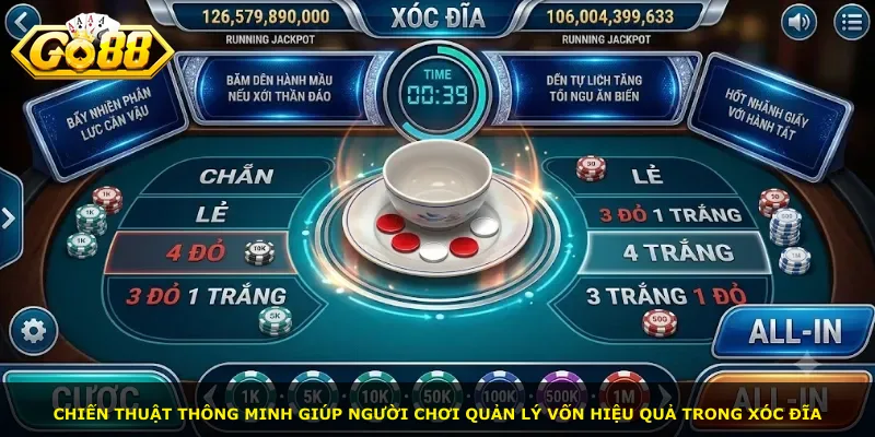 Chiến thuật thông minh giúp người chơi quản lý vốn hiệu quả trong Xóc đĩa