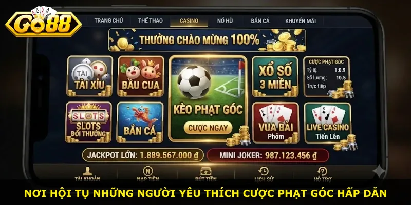 Nơi hội tụ những người yêu thích cược phạt góc hấp dẫn