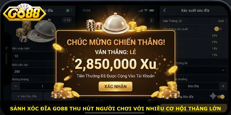 Sảnh xóc đĩa Go88 thu hút người chơi với nhiều cơ hội thắng lớn
