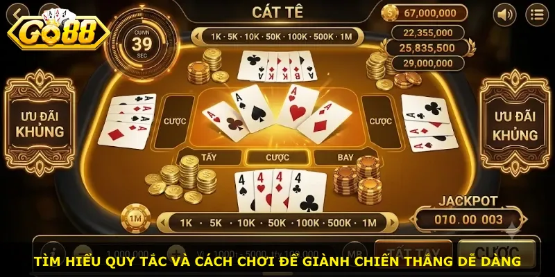Tìm hiểu quy tắc và cách chơi để giành chiến thắng dễ dàng